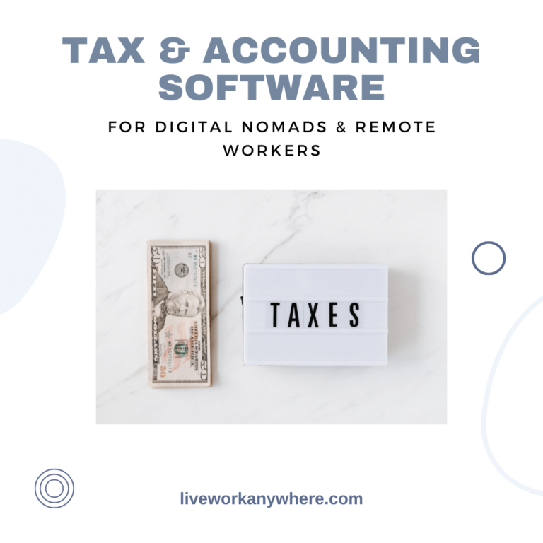 Best Accounting & Tax Software for Remote Workers and Digital Nomads