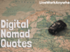 digital-nomad-quotes